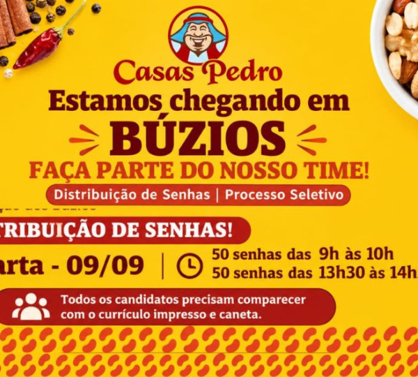 Casas Pedro unidade Búzios anuncia processo seletivo presencial - 🎯Comparecer dia 09/09, confira!