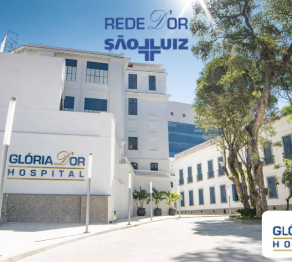 Hospital Glória D'Or anuncia processo seletivo - 28 vagas