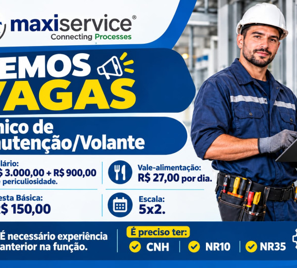  Técnico de Manutenção/Volante -  Salário: R$ 3.000,00 + Benefícios - Maxiservice